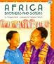 Africa Brothers And Sisters