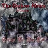 The Darkest Hours Presents Songs To Die For Volume 1