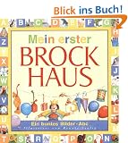 Mein erster Brockhaus. Ein buntes Bilder- ABC