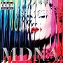 MADONNA-MDNA (DELUXE) ~ Madonna