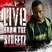 Live from the Streetz