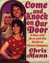 Come and Knock on Our Door: A Hers and Hers and His Guide to 