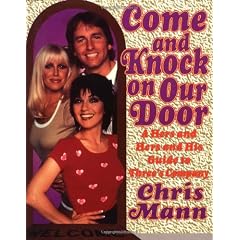 Come and Knock on Our Door: A Hers & Hers & His Guide to Three's Company