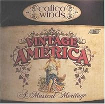 Vintage America: A Musical Meritage