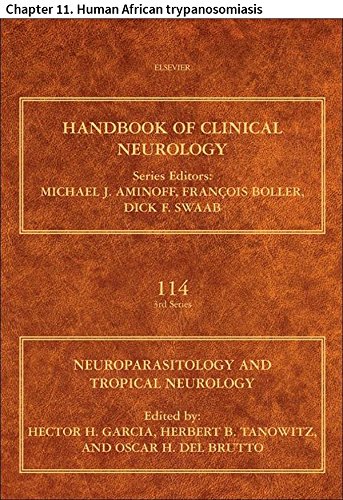 Neuroparasitology and Tropical Neurology: Chapter 11. Human African trypanosomiasis (Handbook of Clinical Neurology)
