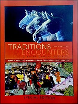 By Jerry Bentley Traditions Amp Encounters A Brief Global
