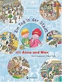 Ein Tag in der Stadt mit Max und Anna