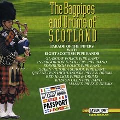 The Bagpipes and Drums of Scotland