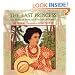 The Last Princess : The Story of Princess Ka'iulani of Hawai'i