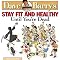 Dave Barry's Stay Fit and Healthy Until You're Dead