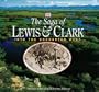 Saga of Lewis and Clark:  Into the Uncharted West