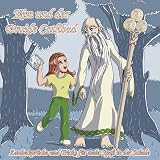 Kim und der Druide Cathbad  - Zauberspr&uuml;che und Tricks f&uuml;r mehr Spa&szlig; in der Schule - Christiane Heyn, Ulrich Oldehaver