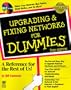 Upgrading & Fixing Networks for Dummies