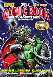 2009 Comic Book Checklist and Price Guide 1961-Present (Comic Book Checklist and Price Guide)