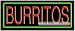 Burritos Neon Sign (13H x 32L x 3D)
