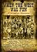 Search : When the West Was Fun: A Western Reunion