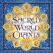 Sacred World Chants