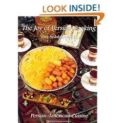 Joy of Persian Cooking: Persian~American Cuisine