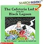 The Cafeteria Lady from the Black Lagoon