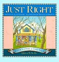 Just Right: A Twice upon a Time Tale : Goldilocks and the Three Bears