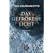 Das gefrorene Licht