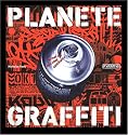 Plan&egrave;te Graffiti : Street Art des cinq continents