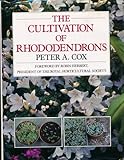 The cultivation of rhododendrons