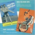 Click here to buy Wish You Were Here Paint Your Wagon (Original London Cast) and Bonus Tracks by Elizabeth Larner, Shani Wallis, Bruce Trent, Dickie Henderson, and Sally Ann Howes .