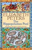 The Hippopotamus Pool (Amelia Peabody Murder Mystery)