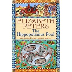The Hippopotamus Pool (Amelia Peabody Murder Mystery)