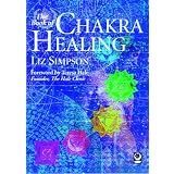 The Book Of Chakra Healing