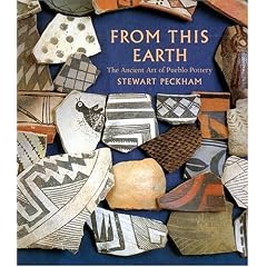 From This Earth: The Ancient Art of Pueblo Pottery