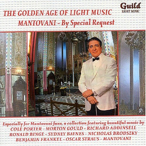 CD-Charts  Search : The Golden Age of Light Music Mantovani by special request