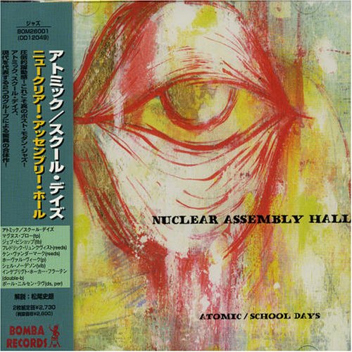 SCHOOL DAYS - Nuclear Assemby Hall - Zortam Music