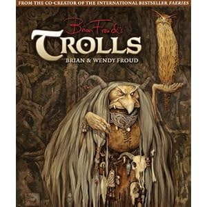 Trolls by Brian Froud