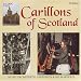 Carillons of Scotland