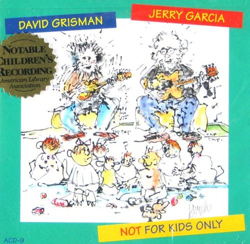 Jerry Garcia & David Grisman - Not For Kids Only - Zortam Music