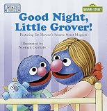 Books : Good Night, Little Grover (Sesame Street Toddler Book)