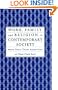 Work, Family and Religion in Contemporary Society: Remaking Our Lives