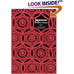 Japanese, The Spoken Language: Part 3 (Yale Language Series)