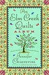 An Elm Creek Quilts Album: Three Novels in the Popular Series (Elm Creek Quilts Novels)