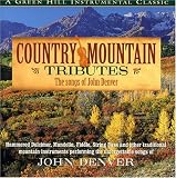 Country Mountain Tribute: John Denver