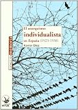 Anarquismo individualista en España (1923-1938), el (Memoria (virus))