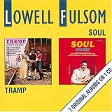 Review Lowell Fulson  / Tramp/Soul
