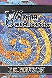 The Worm Ouroboros