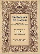 California's Kit Homes: A Reprint of the 1925 Pacific Ready-Cut Homes Catalog