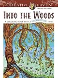 Creative Haven Into the Woods: A Coloring Book with a Hidden Picture Twist (Adult Coloring)