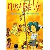 Mirabelle, tome 3 : L'�cole de la femme-lion