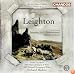 Leighton - Orchestral Works, Vol 2