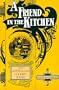 A Friend in the Kitchen: Old Australian Cookery Books